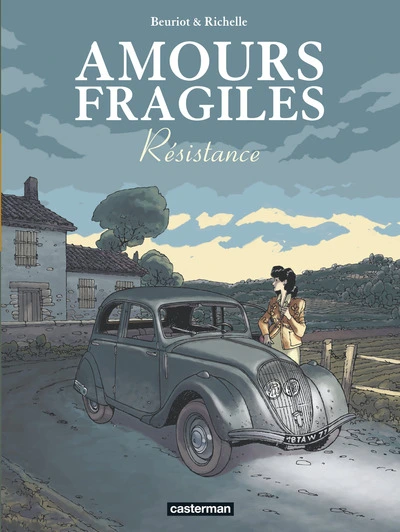 Amours fragiles, tome 5 : Résistance