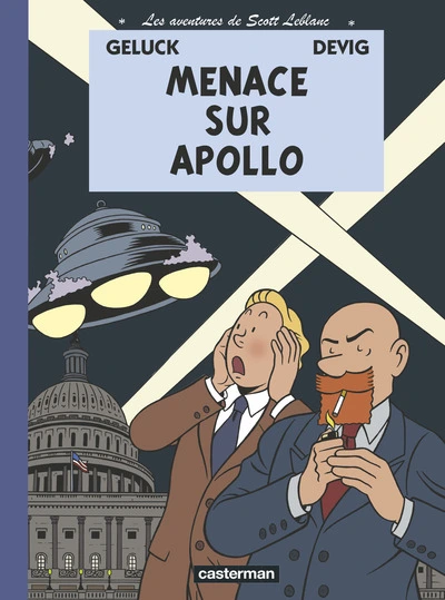 Les aventures de Scott Leblanc, tome 2 : Menace sur Apollo