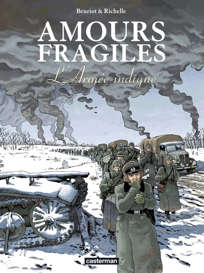 Amours fragiles, tome 6 : L'Armée indigne