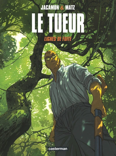 Le Tueur, tome 13 : Lignes de fuite