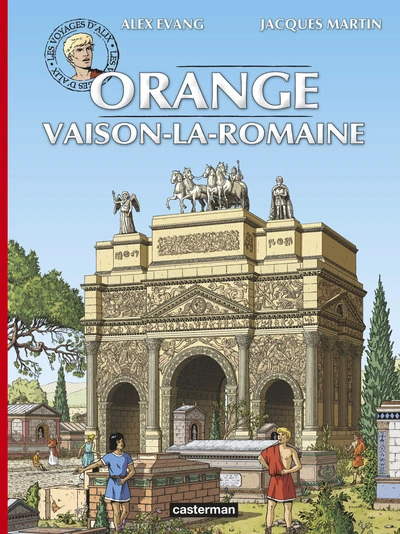 Les voyages d'Alix, tome 31 : Orange, Vaison-la-romaine