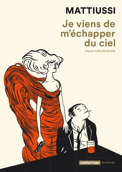 Je viens de m'échapper du ciel