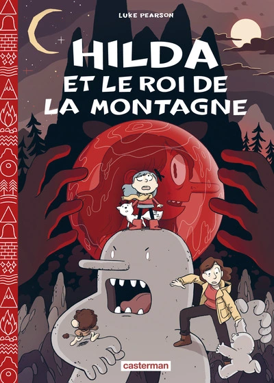 Hilda, tome 6 : Hilda et le roi de la montagne