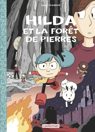 Hilda, tome 5 : Hilda et la forêt de pierres