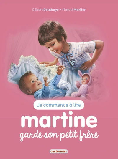 Je commence à lire : Martine garde son petit frère