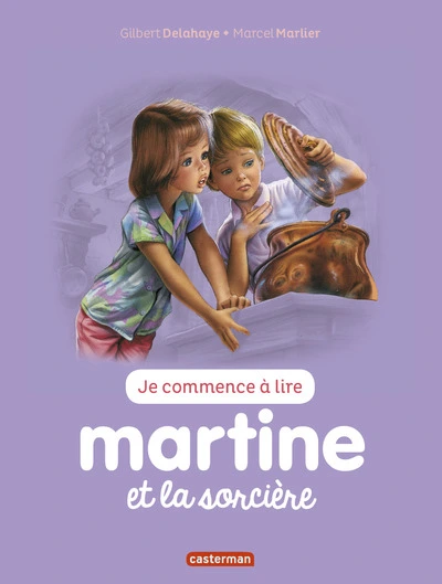 Je commence à lire : Martine et la sorcière