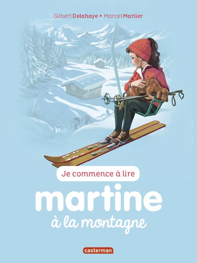 Je commence à lire : Martine à la montagne