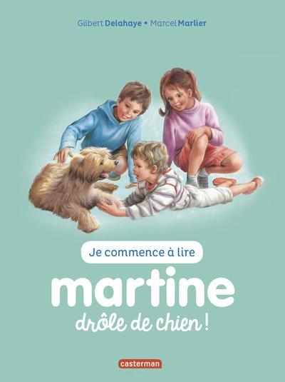 Je commence à lire : Martine et un chien du tonnerre