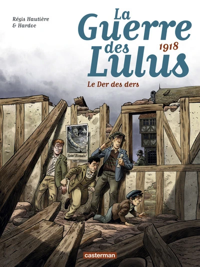 La Guerre des Lulus, tome 5 : 1918 - Le Der des Ders