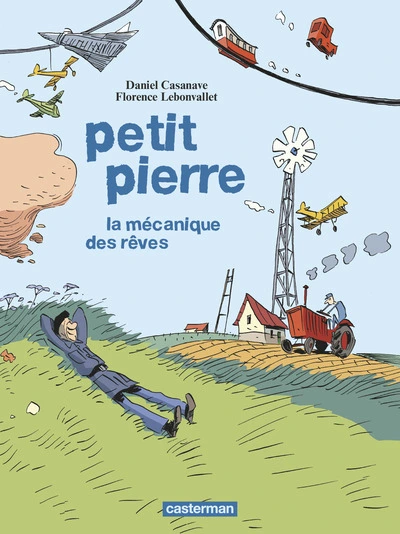 Petit Pierre : La mécanique des rêves