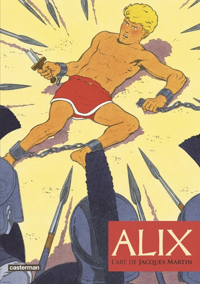 Alix, l'art de Jacques Martin