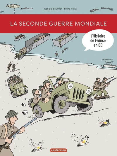 L'Histoire de France en BD, tome 10 : La Seconde Guerre mondiale