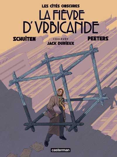 Les Cités obscures, Tome 2 : La fièvre d'Urbicande