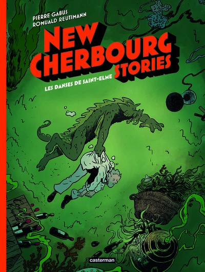 New Cherbourg Stories, tome 4 : Les danses de Saint-Elme