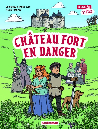 Le moyen âge, j'y étais