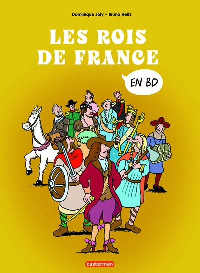 L'histoire de France en BD - Les rois de France: Compilation