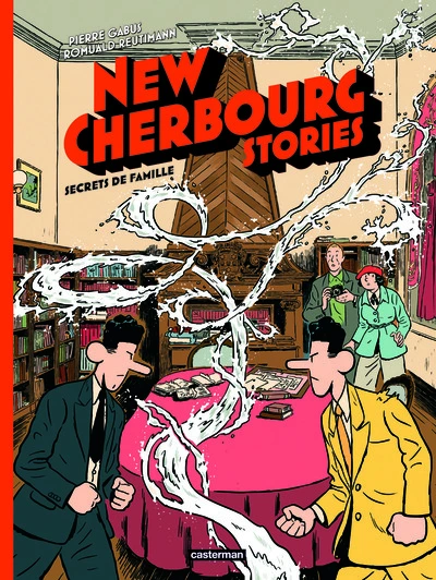 New Cherbourg Stories, tome 5 : Secrets de famille