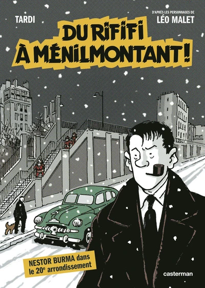 Nestor Burma, tome 14 : Du Rififi à Ménilmontant ! (BD)