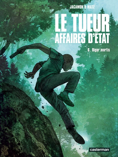 Le Tueur - Affaires d'État: Rigor Mortis