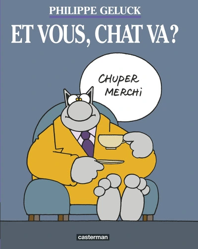 Le Chat, Tome 12 : Et vous, chat va ?