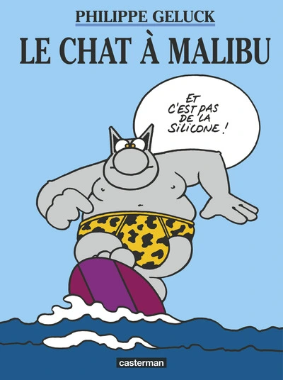 Le Chat, tome 7 : Le Chat à Malibu