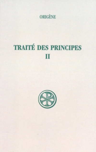 SC 253 Traité des Principes, II