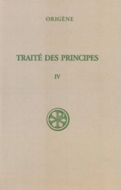 Traité des Principes - tome 4