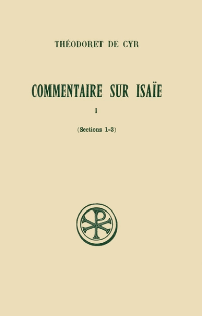 Commentaire sur Isaïe - tome 1 (Sections 1-3)