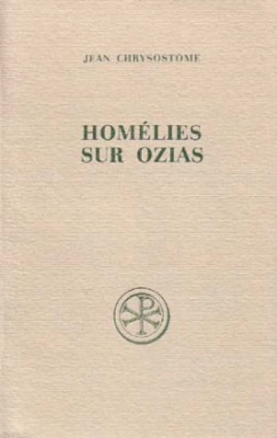 Homélies sur Ozias