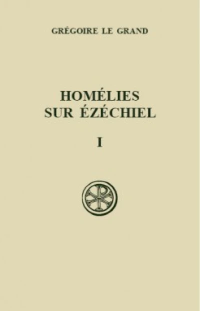 SC 327 Homélies sur Ézéchiel, I