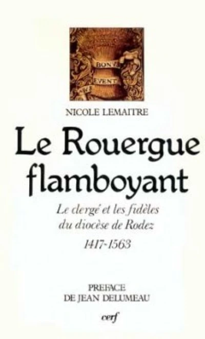 Le Rouergue flamboyant