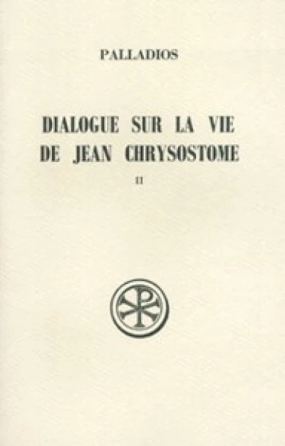 Dialogue sur la vie de Jean Chrysostome 2