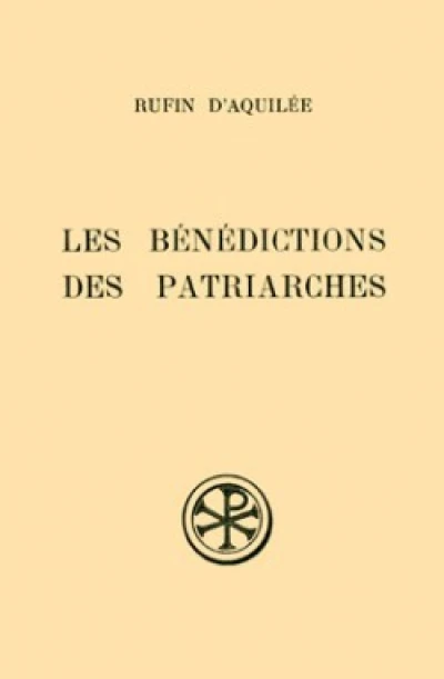 Les bénédictions des patriarches