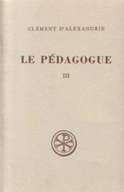 Le pédagogue - tome 3