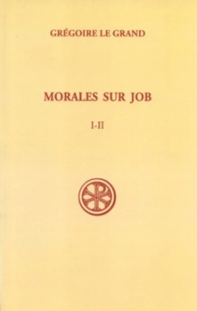 Morales sur Job Livres I et II