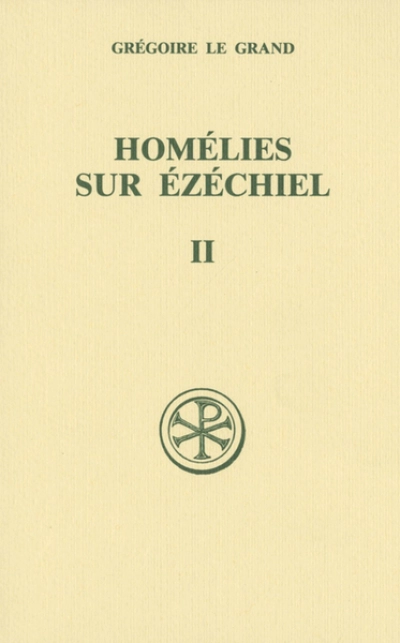 Homélies sur Ezéchiel - tome 2