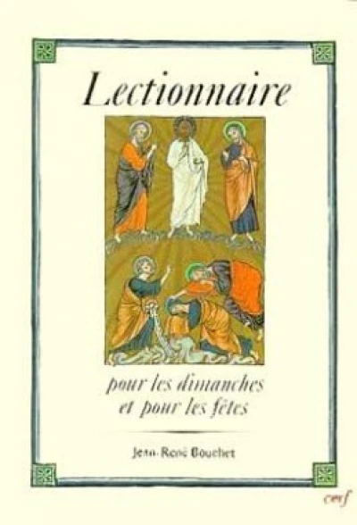 Lectionnaire pour les dimanches et pour les fêtes