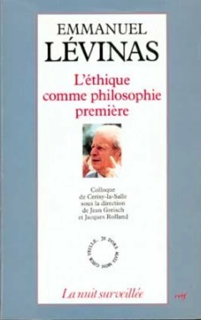 L'éthique comme philosophie première