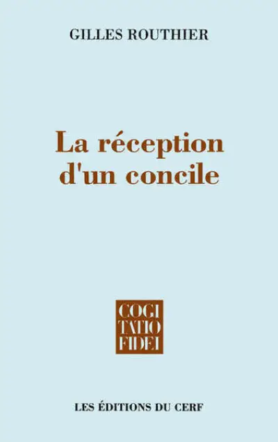 La réception d'un concile