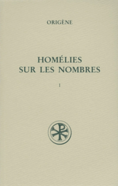 SC 415 Homélies sur les Nombres, I