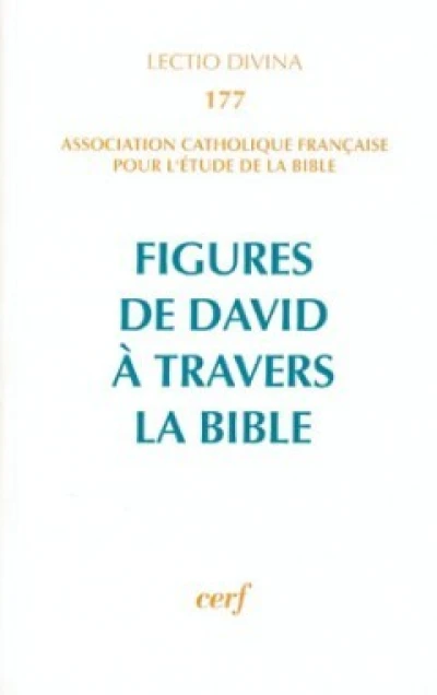 Figures de David à travers la Bible