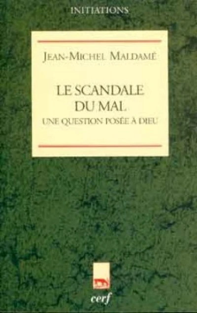 Le Scandale du mal