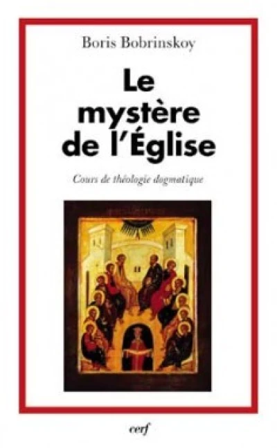 Le mystère de l'Eglise - Cours de théologie dogmatique