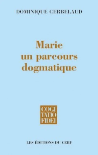 Marie, un parcours dogmatique