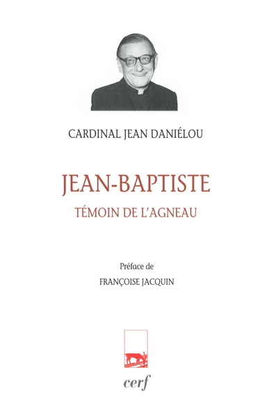 Jean-Baptiste, témoin de l'Agneau