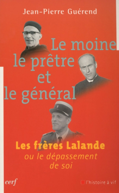 Le moine, le prêtre et le général