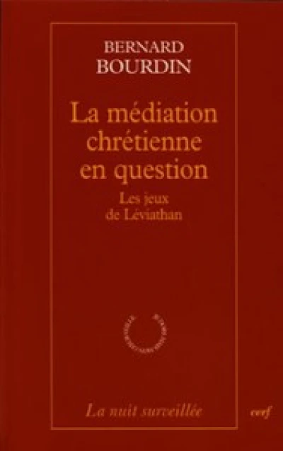 La médiation chrétienne en question