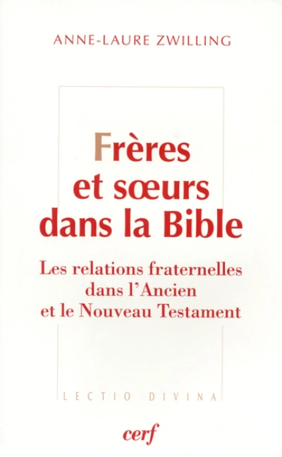 Frères et sœoeurs dans la bible