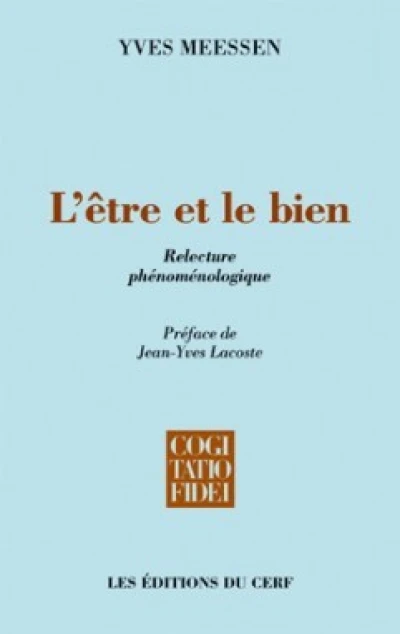 L'Etre et le bien