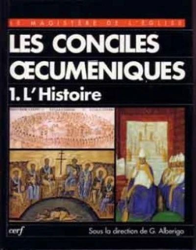 Conciles œoecuméniques, I L'histoire